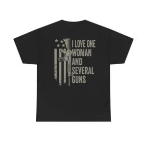 Love One Woman And Guns Tee, Funny Teee