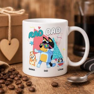 Rad Dad Personalized Bluey Mug, Best Dad Ever, Best Daddy Ever Mug, Cool Dads Mug, Fathers Day Gift From Kid