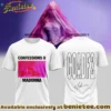 Madonna Confessions II Shirt & Hoodie (Style 29)