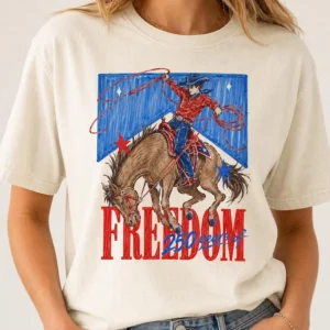 Freedom 250 Years T-Shirt, Fourth Of July Rodeo Tee, Western Cowgirl Patriotic