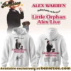 Alex Warren Little Orphan Alex Shirt & Hoodie [Batch 7]