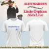 Alex Warren Little Orphan Alex Shirt & Hoodie - Part 8