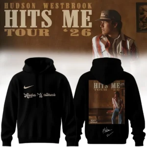 Hudson Westbrook Hits Me Tour Signature Shirt & Hoodie [Drop 15]