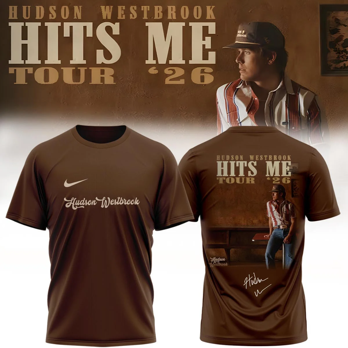 Hudson Westbrook Hits Me Tour Signature Shirt & Hoodie - Variant 9