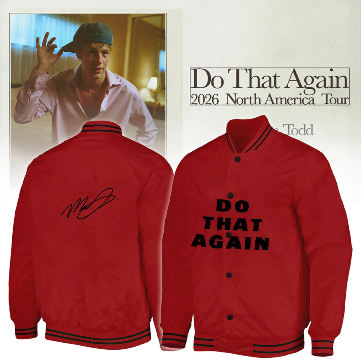 Malcolm Todd Do That Again Tour Signed Bomber Jacket (Design 3)