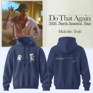 Malcolm Todd Do That Again Tour Signed Shirt & Hoodie (Release 18)