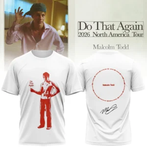 Malcolm Todd Do That Again Tour Signed Shirt & Hoodie - Series 20