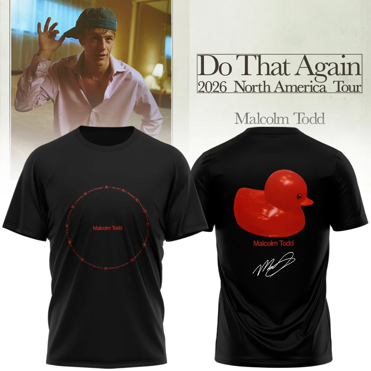 Malcolm Todd Do That Again Tour Signed T-Shirt & Hoodie - Part 10