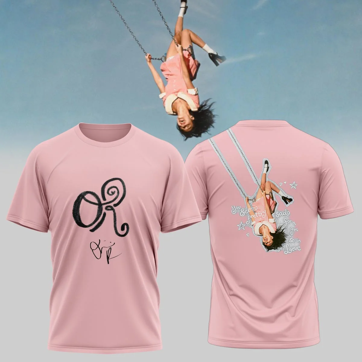 Olivia Rodrigo you seem pretty sad for a girl so in love Signed T-Shirt & Hoodie - Series 10