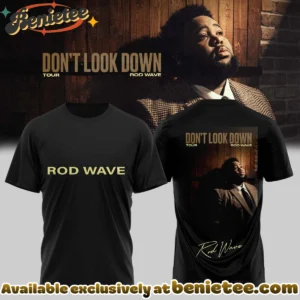 Rod Wave Don't Look Down Tour T-Shirt & Hoodie (Release 29)